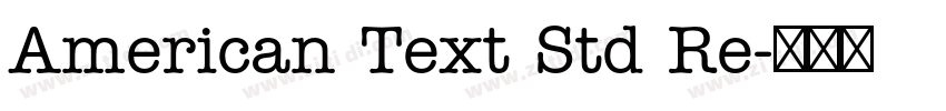American Text Std Re字体转换